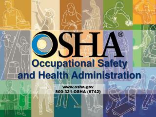 Occupational Safety and Health Administration