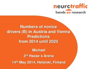 Numbers of novice drivers (B) in Austria and Vienna Predictions from 2014 until 2020