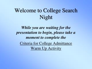 Welcome to College Search Night