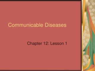 Communicable Diseases