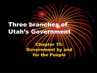 Three branches of Utah’s Government