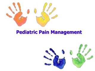 Pediatric Pain Management