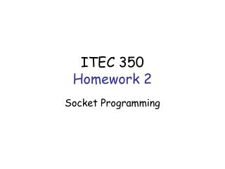 ITEC 350 Homework 2