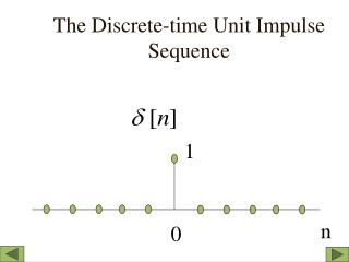 The Discrete-time Unit Impulse Sequence