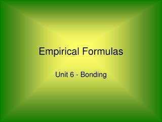 Empirical Formulas