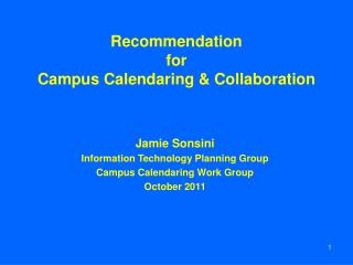 Recommendation for Campus Calendaring &amp; Collaboration