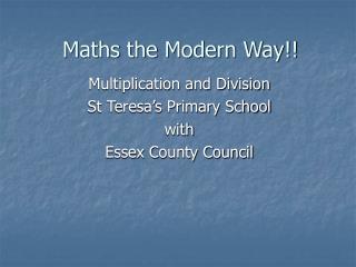 Maths the Modern Way!!