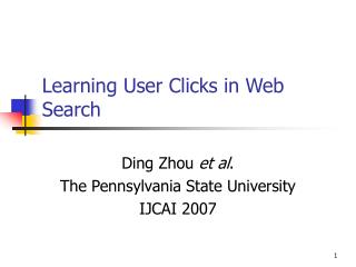 Learning User Clicks in Web Search