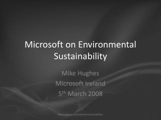 Microsoft on Environmental Sustainability