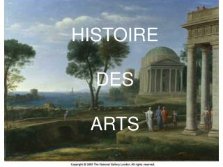 HISTOIRE DES ARTS