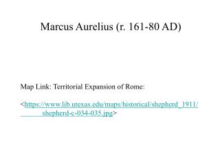 Marcus Aurelius (r. 161-80 AD)