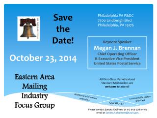 Keynote Speaker Megan J. Brennan Chief Operating Officer &amp; Executive Vice President