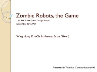 Zombie Robots, the Game