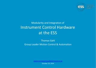 Modularity and Integration of Instrument Control Hardware at the ESS