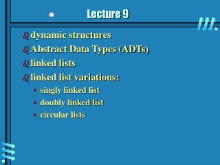 Lecture 9