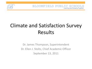 Climate and Satisfaction Survey Results