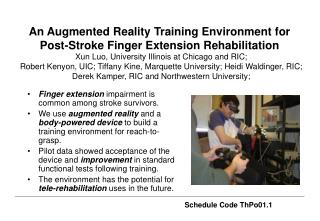 An Augmented Reality Training Environment for Post-Stroke Finger Extension Rehabilitation