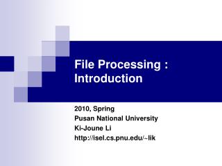 File Processing : Introduction