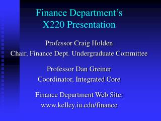 Finance Department’s X220 Presentation