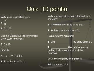 Quiz (10 points)