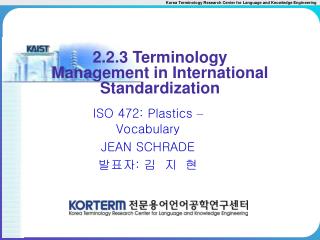 2.2.3 Terminology Management in International Standardization