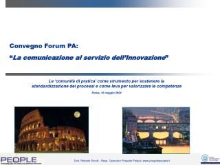 Convegno Forum PA: “ La comunicazione al servizio dell’Innovazione ”