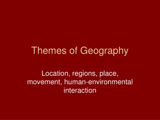 Themes of Geography