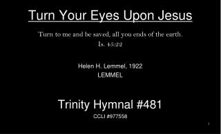 Turn Your Eyes Upon Jesus