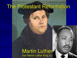 The Protestant Reformation