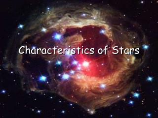 Characteristics of Stars