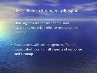 DEQ’s Role in Emergency Response