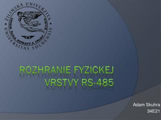 Rozhranie fyzickej vrstvy RS-485