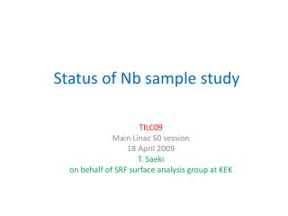 Status of Nb sample study