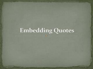 Embedding Quotes