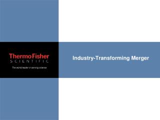 Industry-Transforming Merger