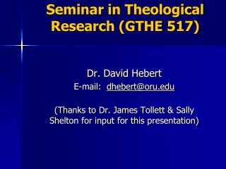 Seminar in Theological Research (GTHE 517)