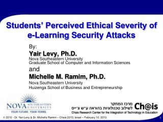Students’ Perceived Ethical Severity of e-Learning Security Attacks