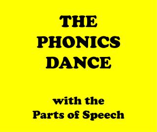 THE PHONICS DANCE with the Parts of Speech