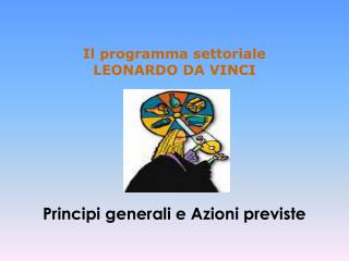 Principi generali e Azioni previste