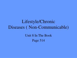 Lifestyle/Chronic Diseases ( Non-Communicable)