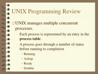 UNIX Programming Review