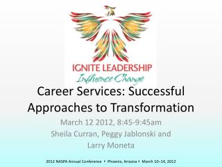 Career Services: Successful Approaches to Transformation