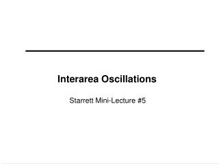 Interarea Oscillations