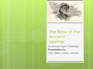 The Rime of the Ancient Mariner