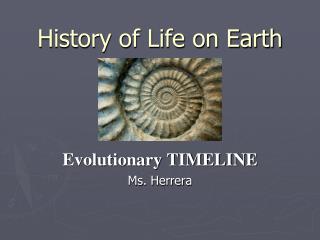 History of Life on Earth