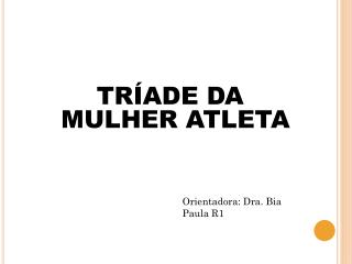 TRÍADE DA MULHER ATLETA