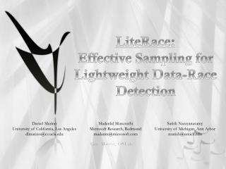 LiteRace : Effective Sampling for Lightweight Data-Race Detection