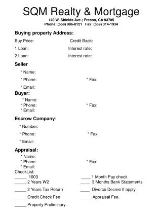 SQM Realty &amp; Mortgage 140 W. Shields Ave.; Fresno, CA 93705