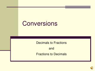 Conversions