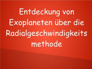 Entdeckung von Exoplaneten über die Radialgeschwindigkeitsmethode